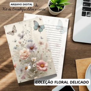 KIT DIGITAL PAPEL DE CARTA E ENVELOPE SLIM - COLEÇÃO FLORAL DELICADO