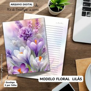 ARQUIVO DIGITAL ENVELOPE2 POR FOLHA + CARTA A4  - MODELO FLORAL LILÁS