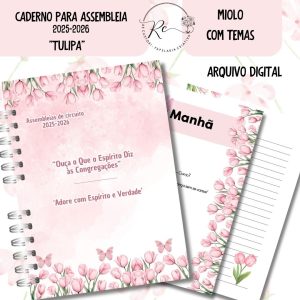 KIT DIGITAL CADERNO + MIOLO ASSEMBLEIA DE CIRCUITO 2025-2026 - FLORAL ROSA - COM TEMA