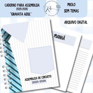 KIT DIGITAL CADERNO + MIOLO ASSEMBLEIA DE CIRCUITO 2025-2026 - GRAVATA AZUL - SEM TEMAS