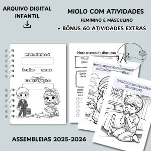 ARQUIVO DIGITAL MIOLO COM ATIVIDADES PARA A ASSEMBLEIA 2025-2026 INFANTIL (MASCULINO E FEMININO) + Bônus miolo com 60 atividades extras